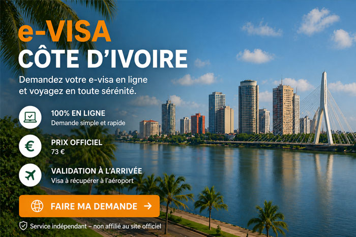 Demande de e-visa pour la Côte d’Ivoire en ligne avec prix et informations pratiques