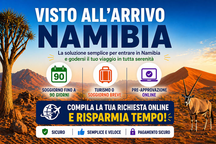 Visto Namibia all’arrivo: pre-approvazione online e soggiorno fino a 90 giorni