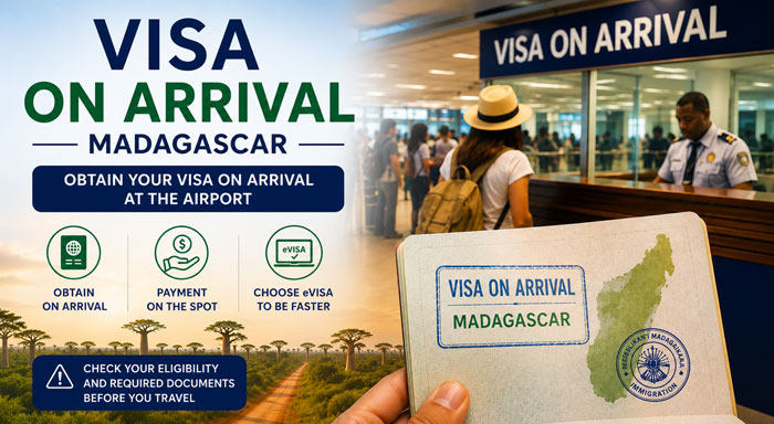Madagascar visa on arrival obtained at the airport with advice on choosing the eVisa